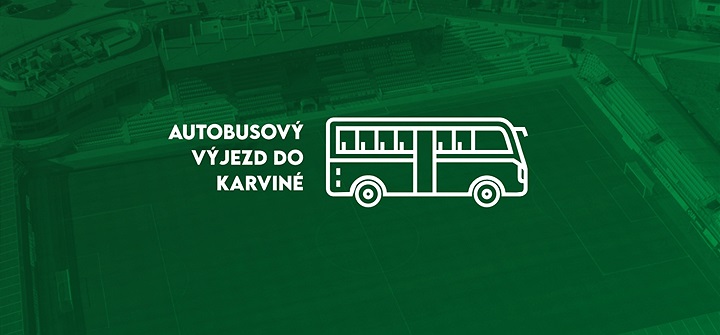 Do Karviné vypravujeme pro fanoušky autobus